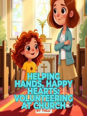 cover image of Helping Hands, Happy Hearts